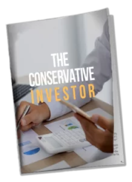 The Conservative Investor Guide